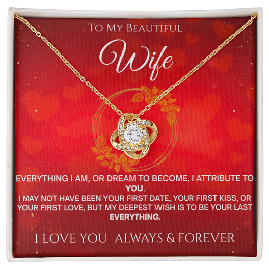 To My Beautiful Wife "Your Last Forever" Necklace