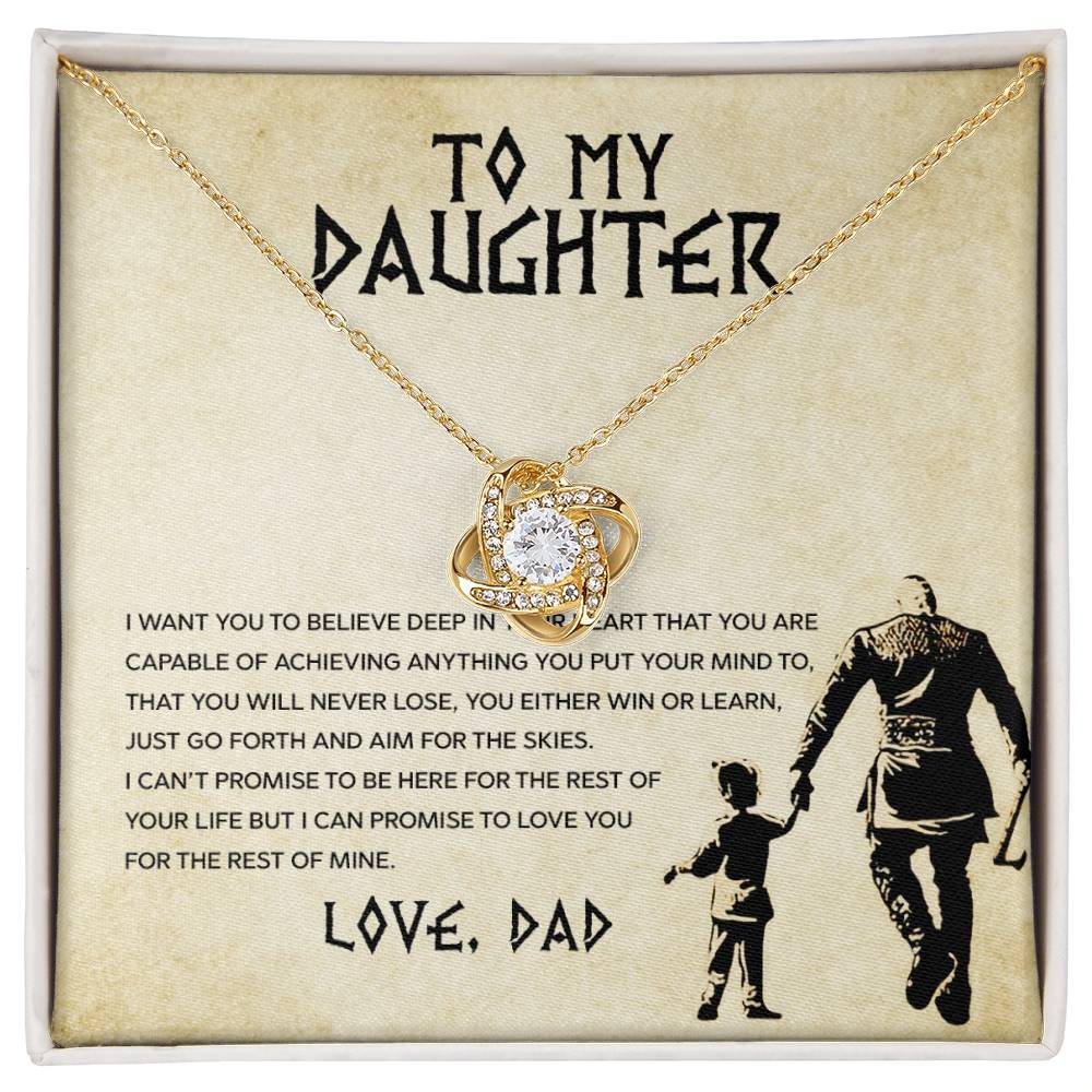 To My Daughter "You Will Never Lose"