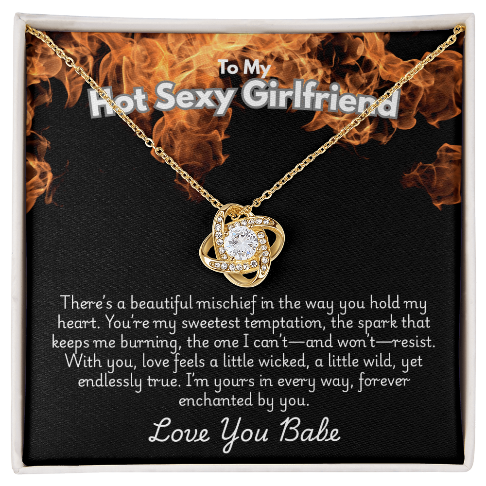 To My Hot Sexy Girlfriend  "I'm Yours In Every Way"