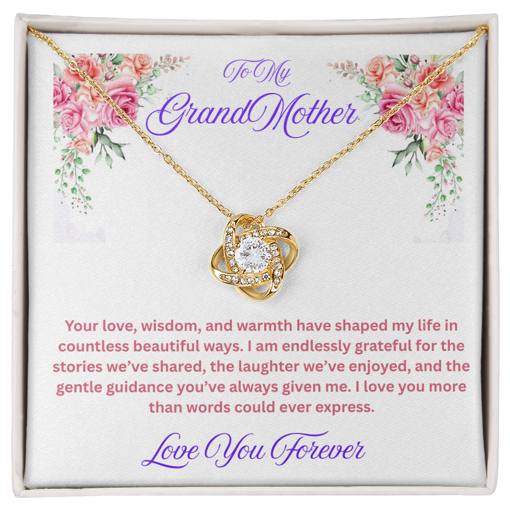 To My Grandmother  "Endlessly Grateful"