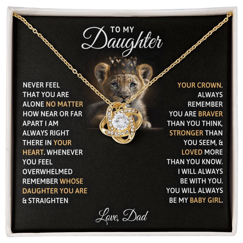 To My Daughter "Never Feel That You Are Alone"