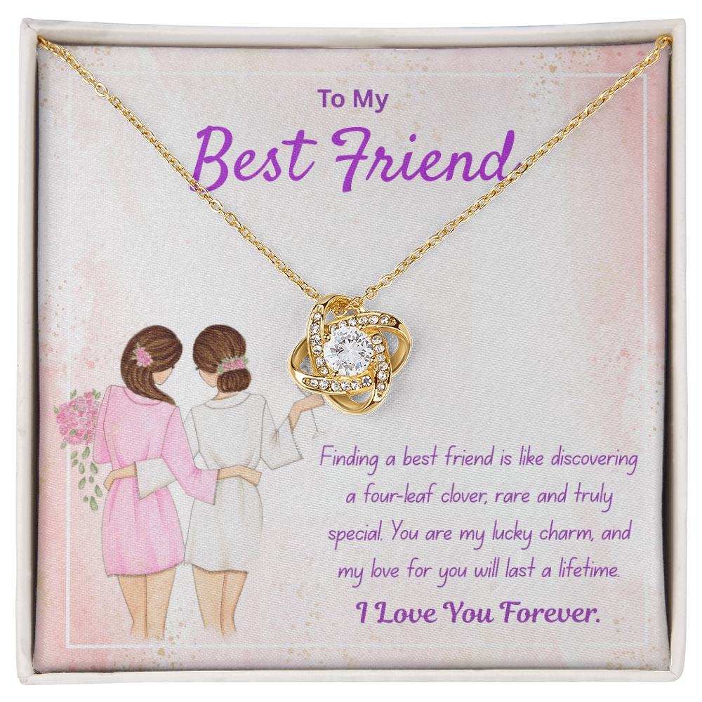 To My Best Friend  "My Good Luck Charm"