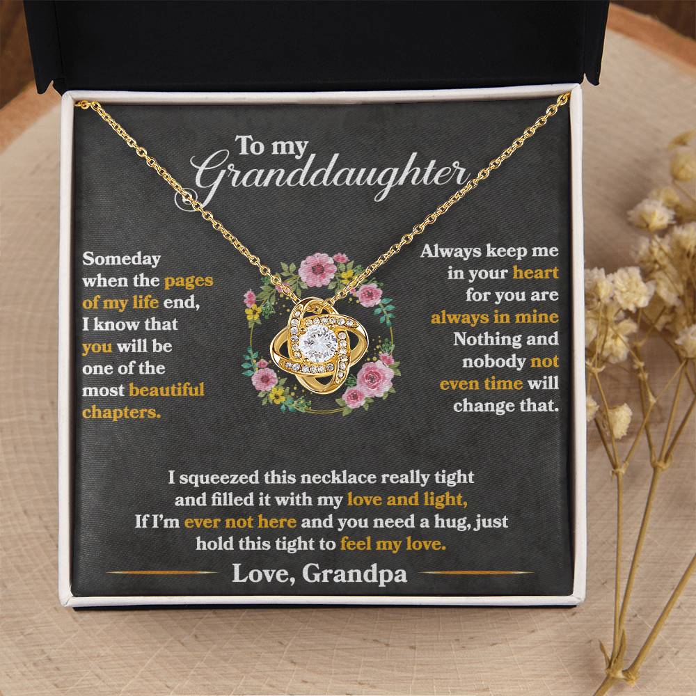 To My Granddaughter  "Hold This Tight To Feel My Love"