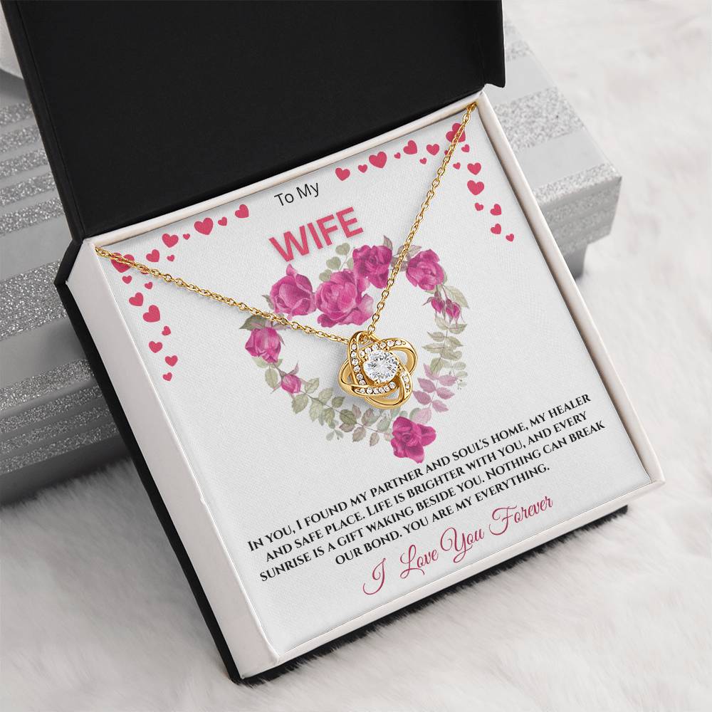 To My Wife "Life Is Brighter With You"