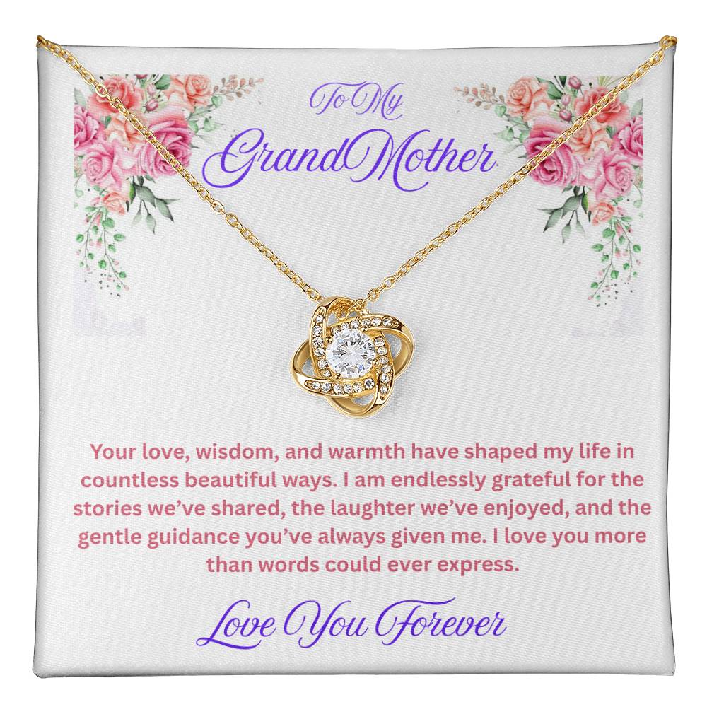 To My Grandmother  "Endlessly Grateful"