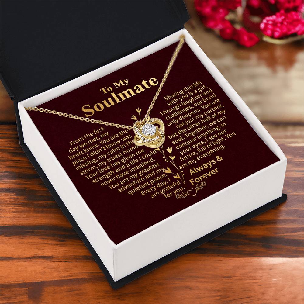 To My Soulmate – Sharing This Life Love Knot Necklace