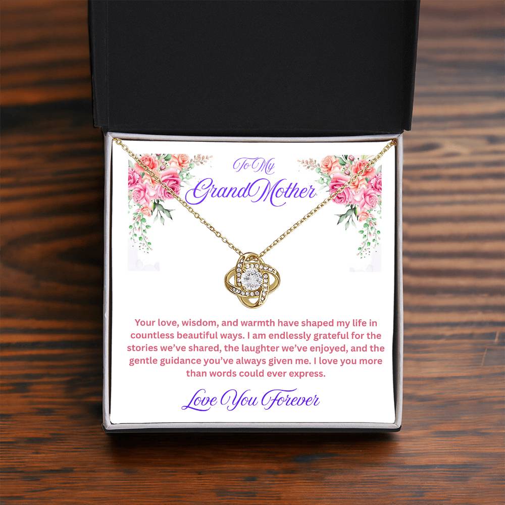 To My Grandmother  "Endlessly Grateful"