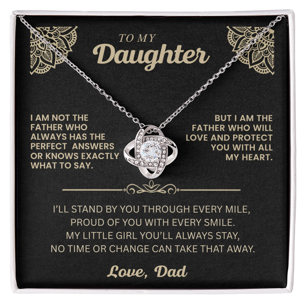 To My Daughter " I Will Stand By You"