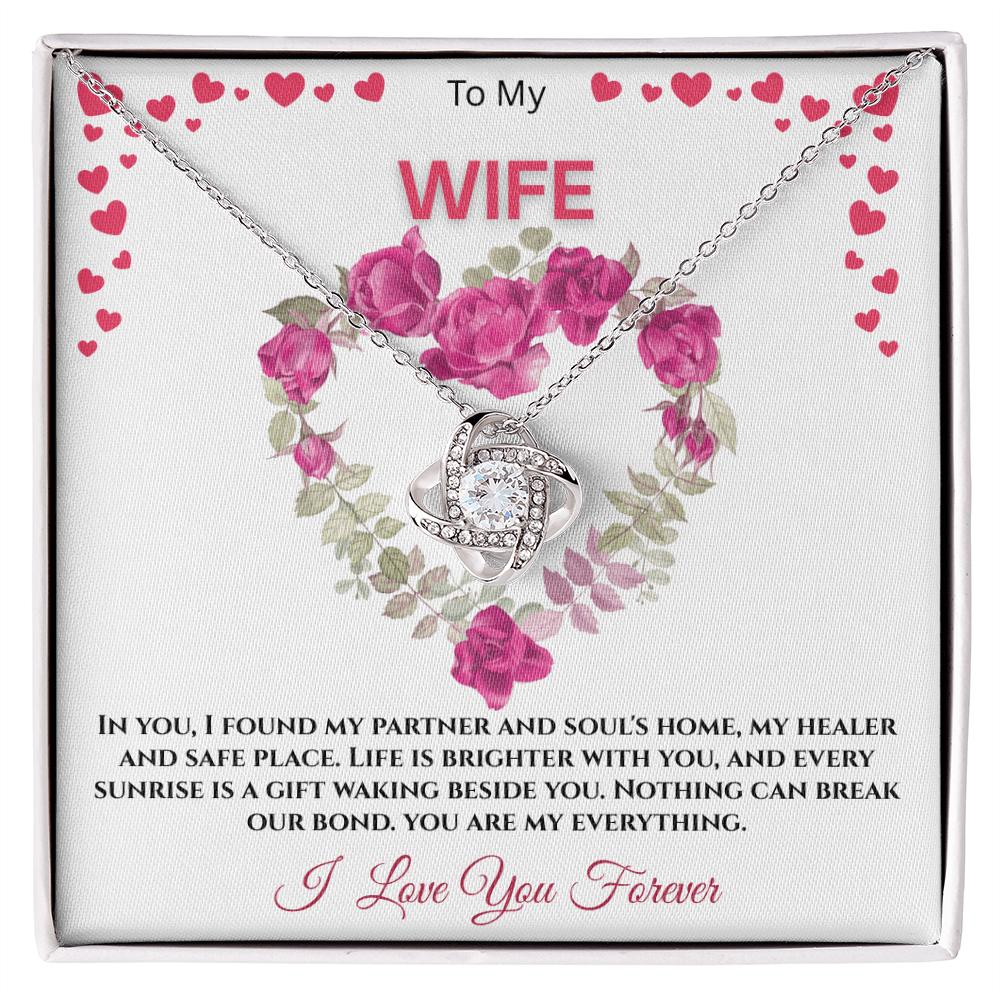 To My Wife "Life Is Brighter With You"