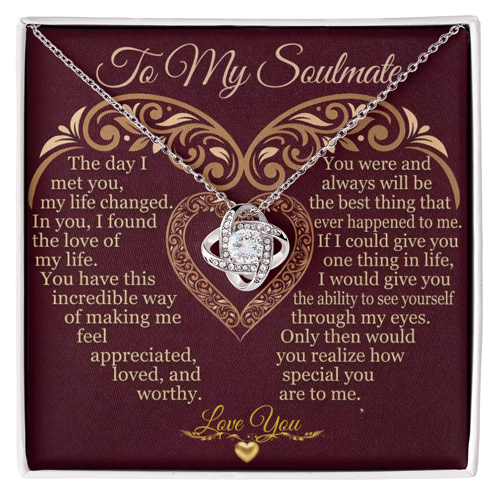 To My Soulmate  "The Day I Met You"