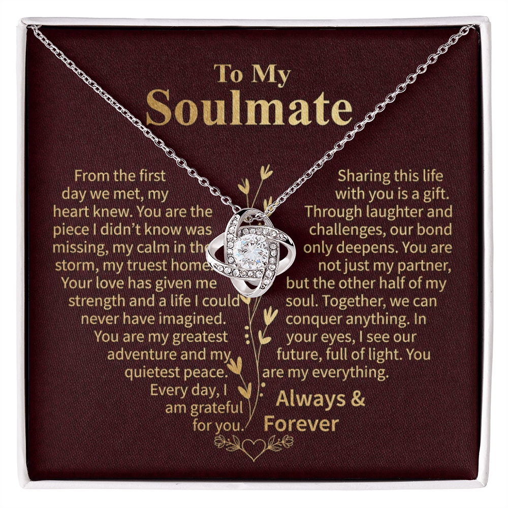 To My Soulmate – Sharing This Life Love Knot Necklace