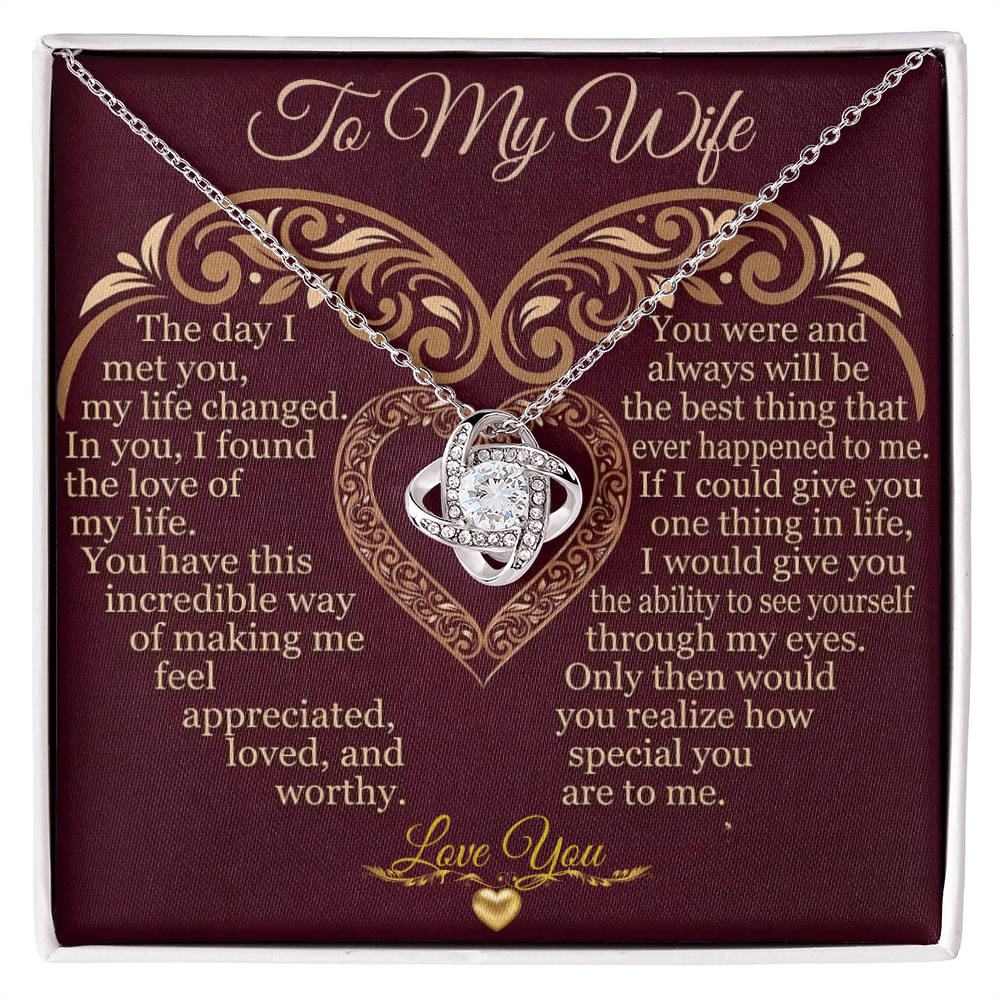 To My Wife  "If I Could Give You One Thing In Life"