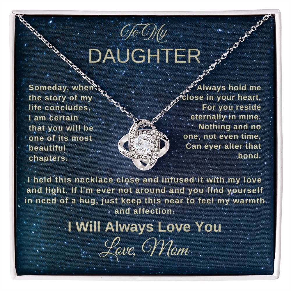 To My Daughter  "Always Hold Me"
