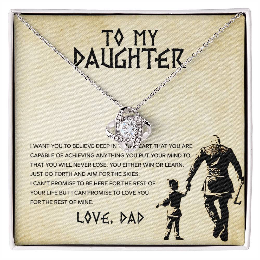 To My Daughter "You Will Never Lose"