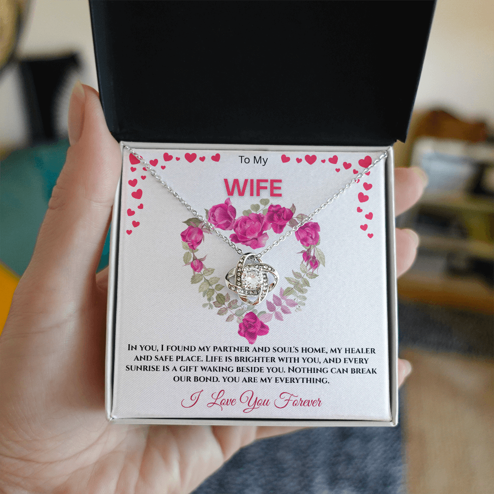 To My Wife "Life Is Brighter With You"