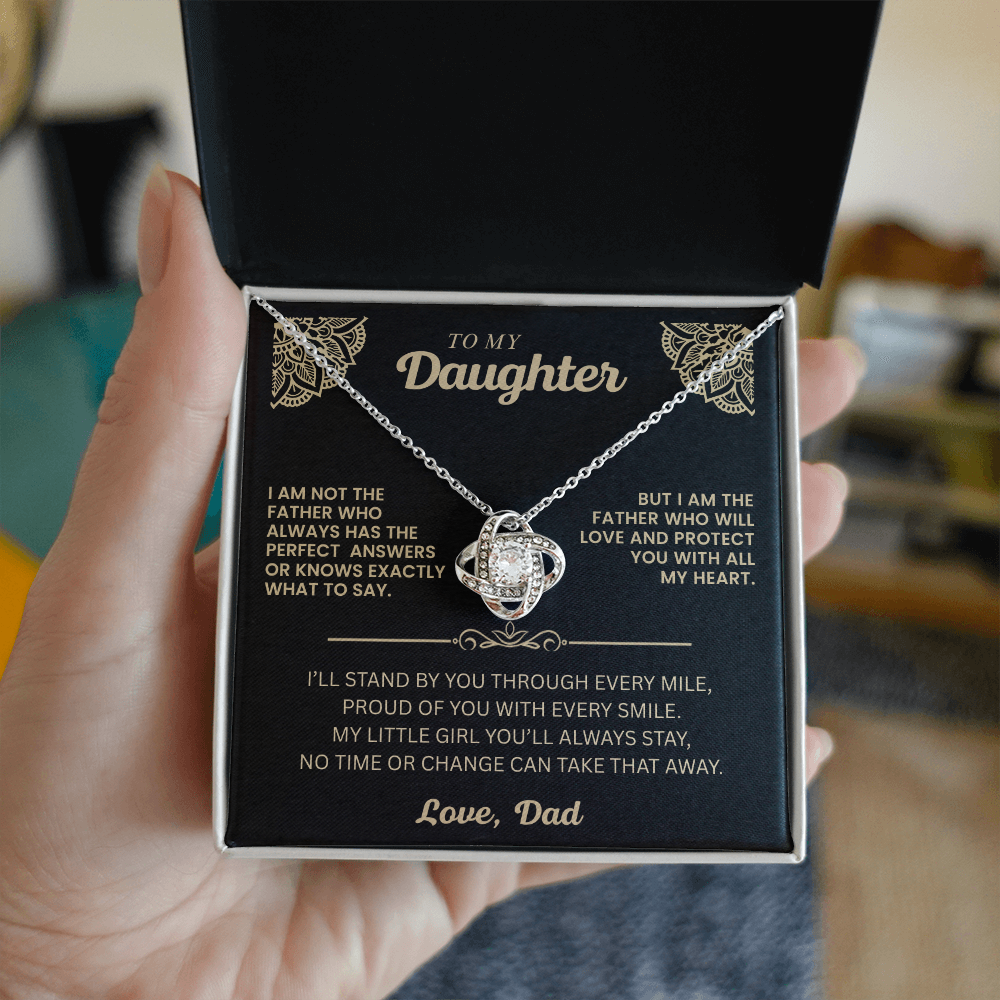 To My Daughter " I Will Stand By You"
