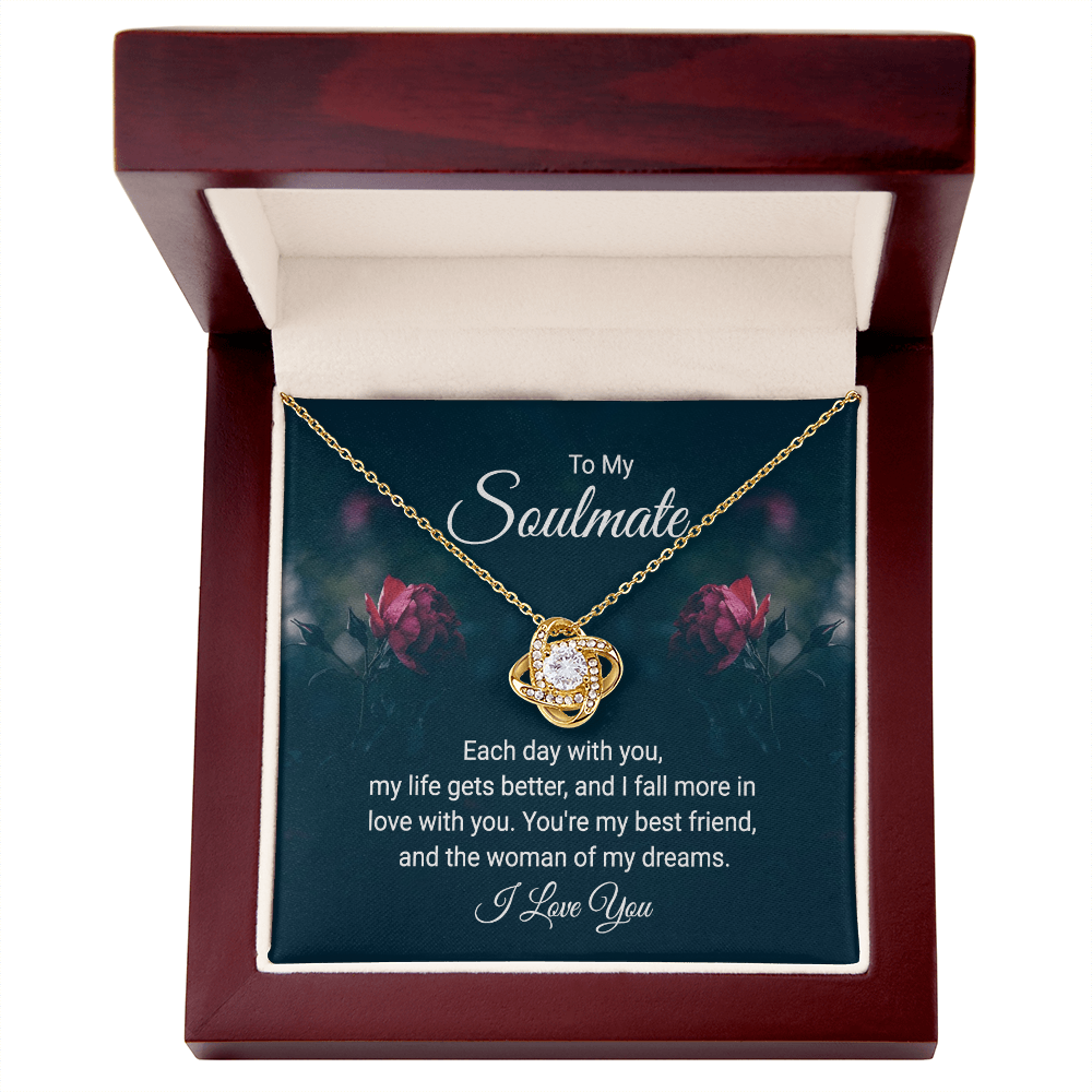 To My Soulmate "The Woman Of My Dreams"
