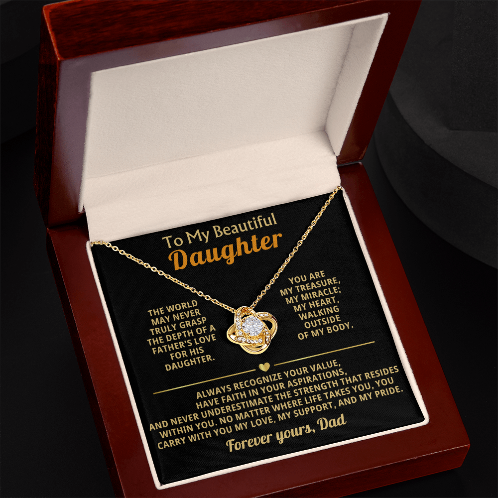 To My Beautiful Daughter "You Are My Treasure"