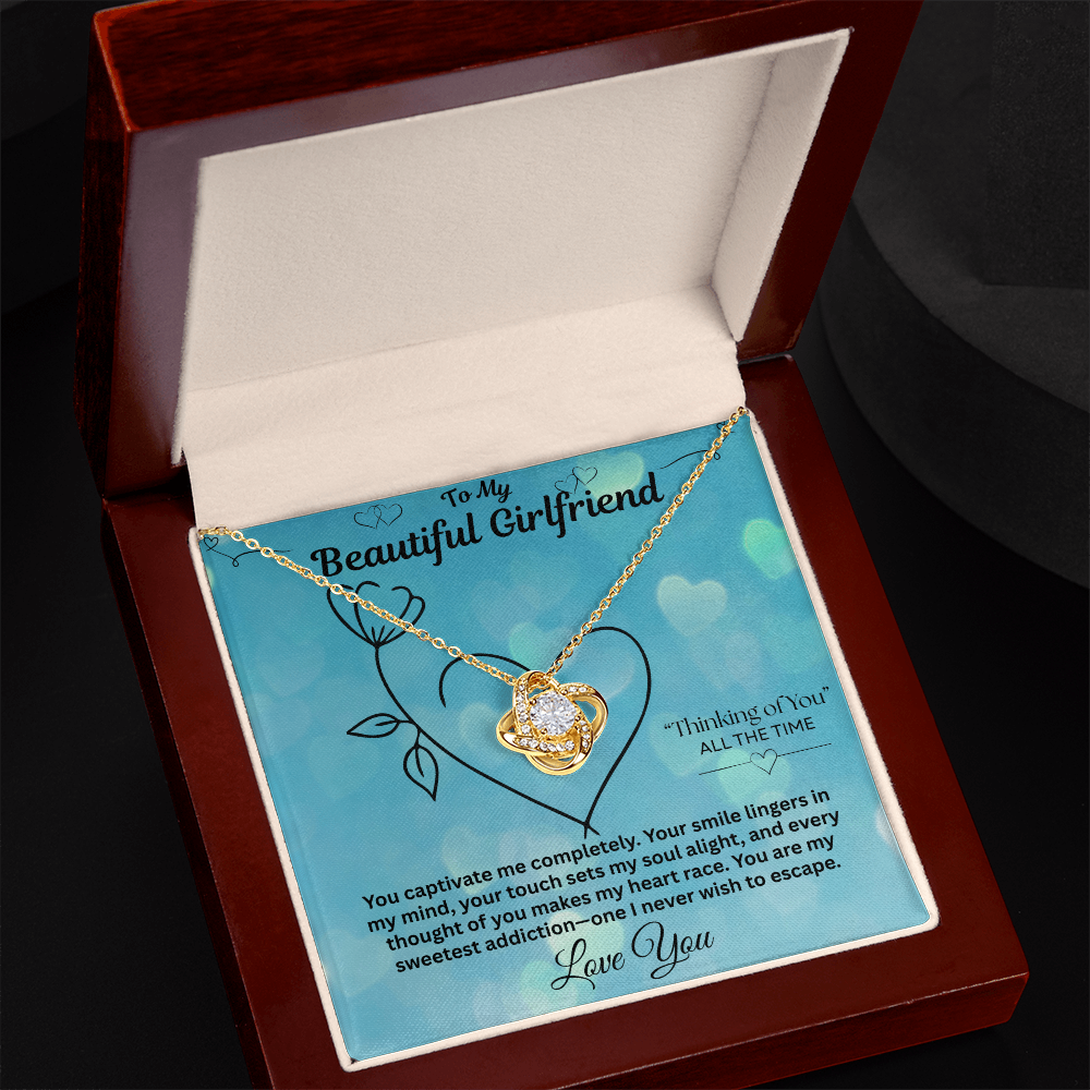 To My Beautiful Girlfriend "Thinking Of You All The Time"
