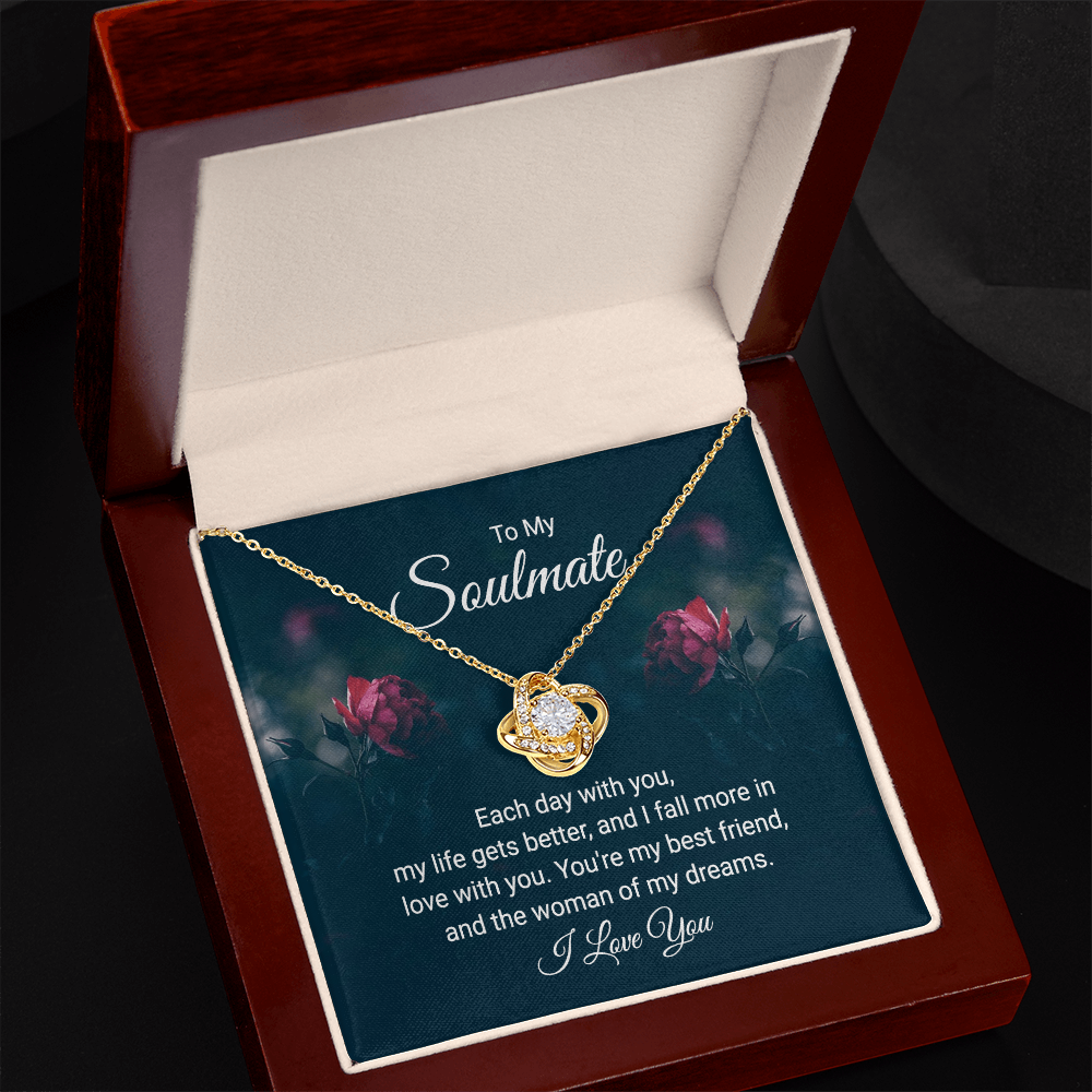 To My Soulmate "The Woman Of My Dreams"