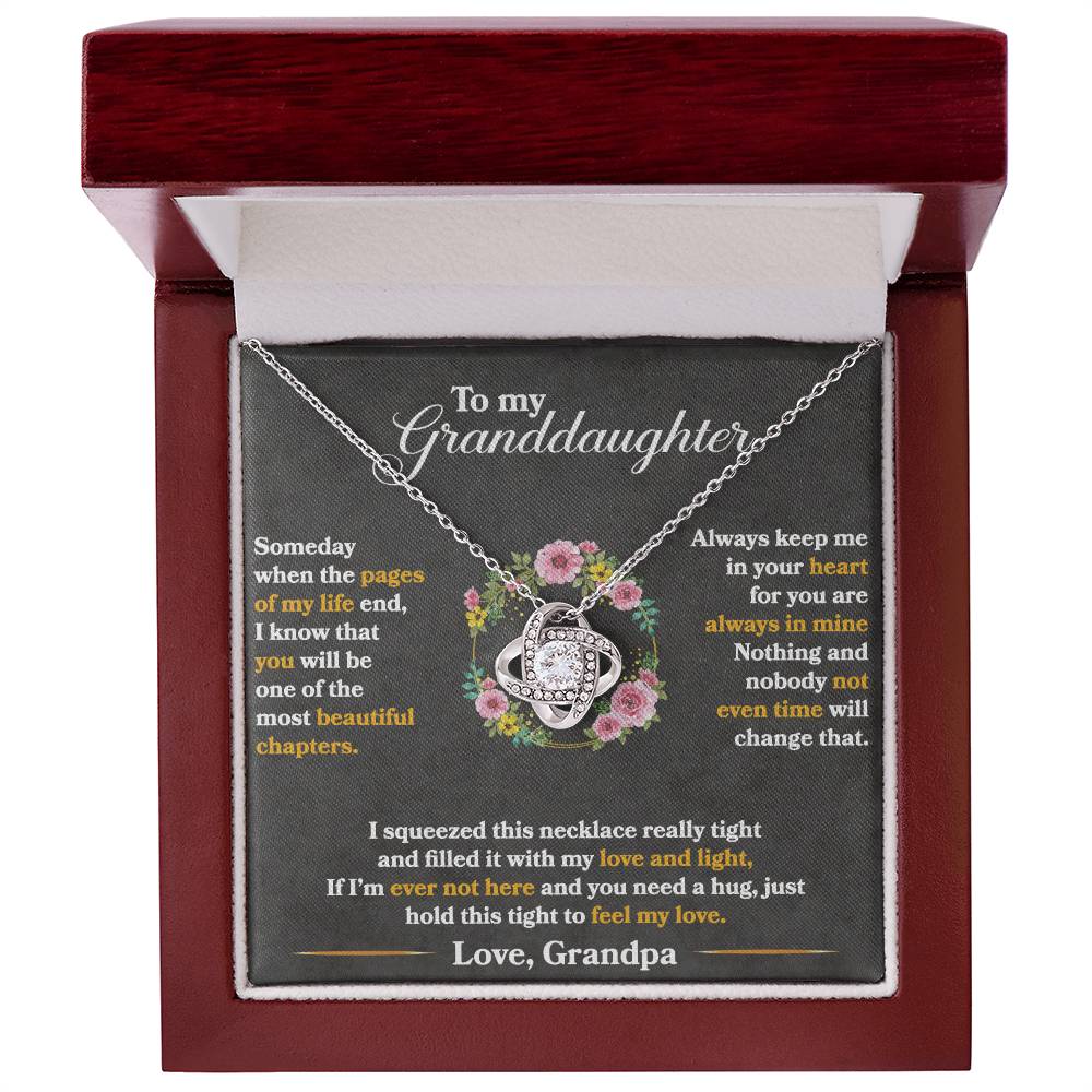 To My Granddaughter  "Hold This Tight To Feel My Love"