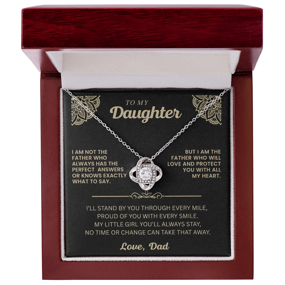 To My Daughter " I Will Stand By You"