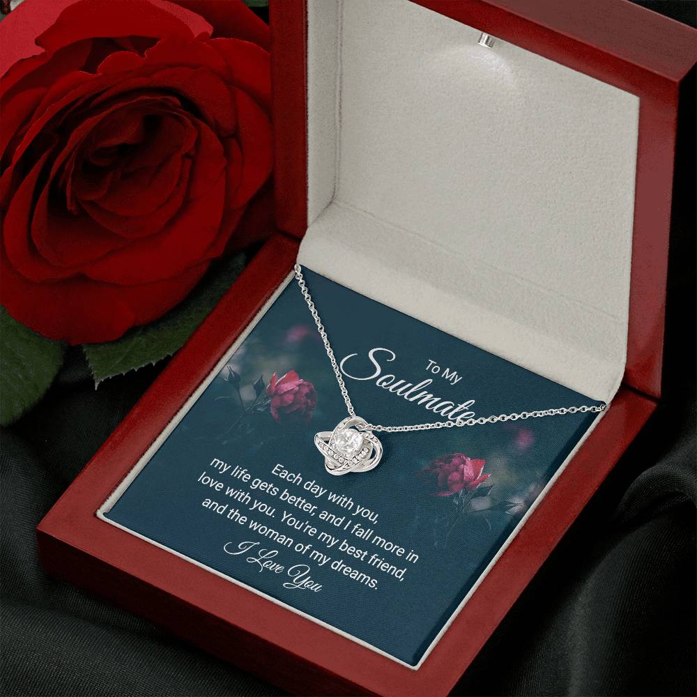 To My Soulmate "The Woman Of My Dreams"