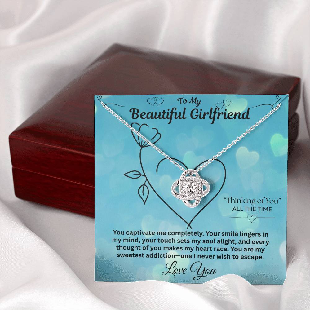 To My Beautiful Girlfriend "Thinking Of You All The Time"