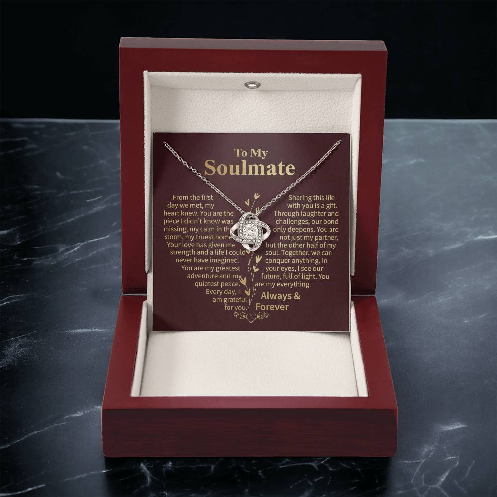 To My Soulmate – Sharing This Life Love Knot Necklace