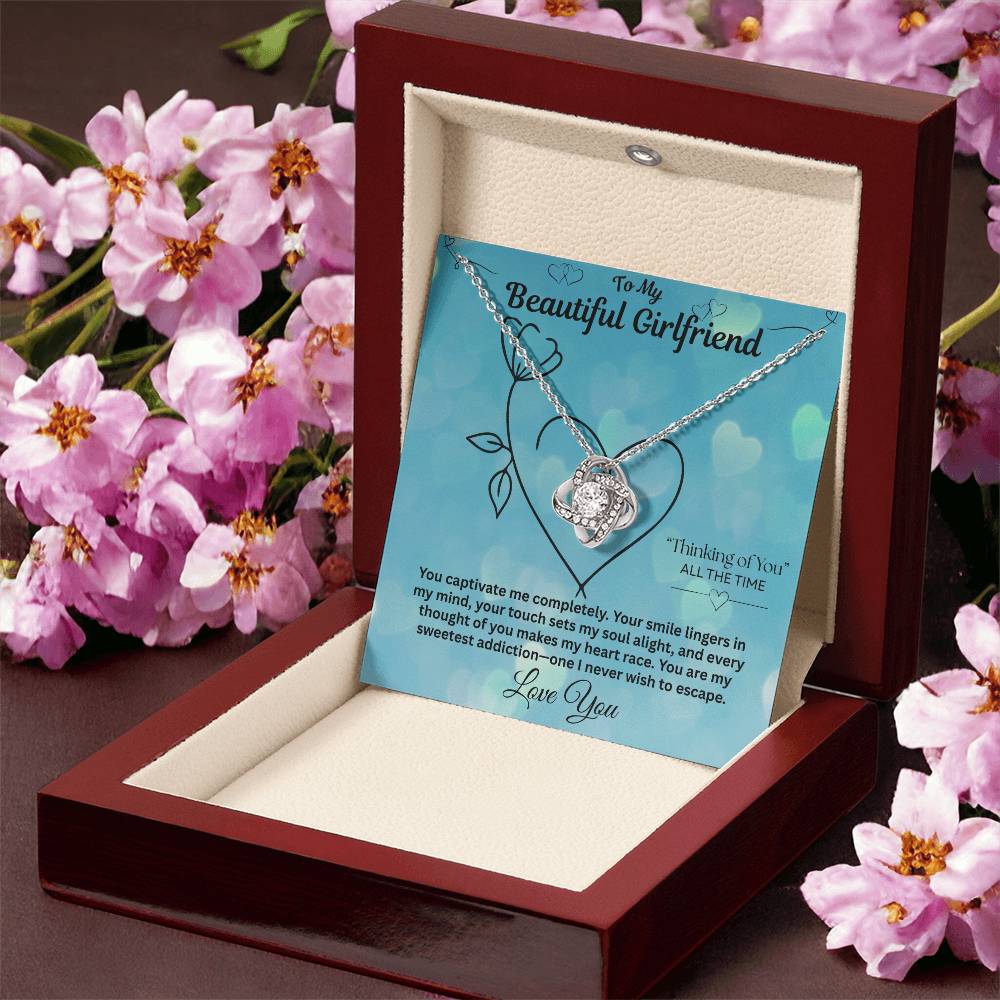 To My Beautiful Girlfriend "Thinking Of You All The Time"