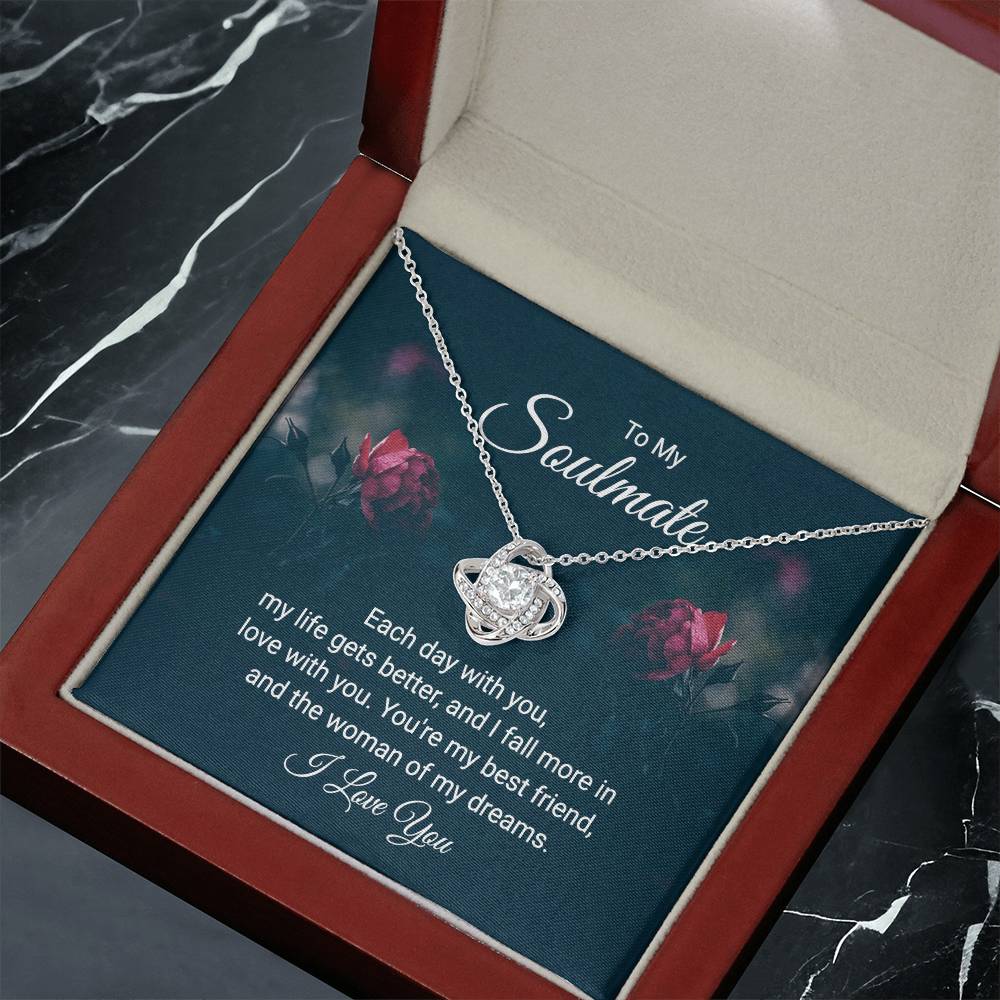 To My Soulmate "The Woman Of My Dreams"