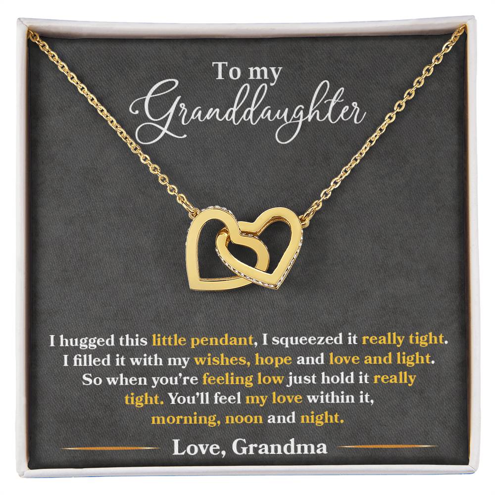 To My Granddaughter  "You Will Feel My Love Within"