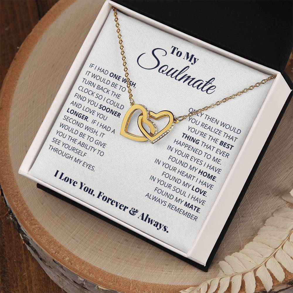 To My Soulmate, "If I Had One Wish"