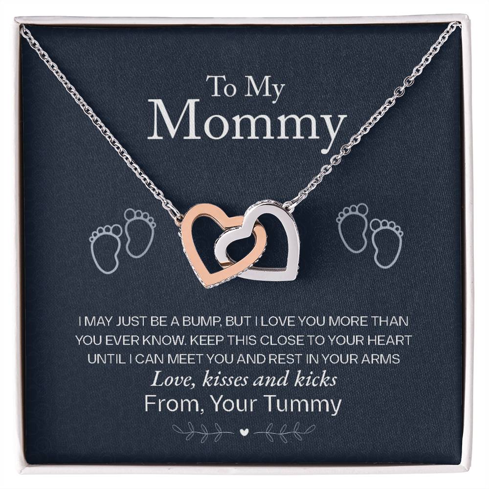 To My Mommy  " Love From Your Tummy"