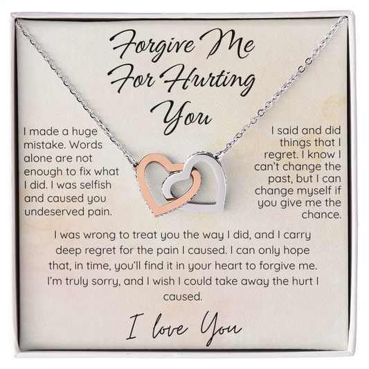 Forgive Me For Hurting You "I Made A Huge Mistake"