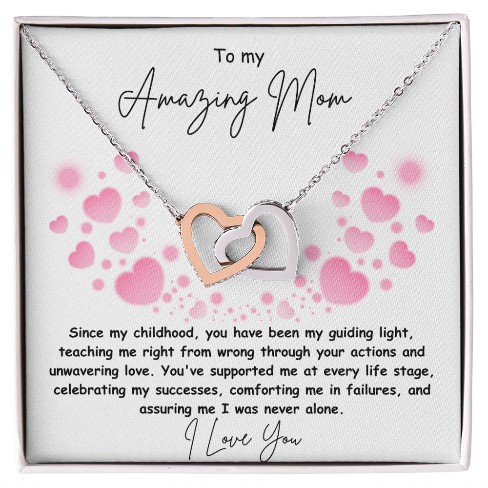 To My Amazing Mother   "You Have Been My Guiding Light"