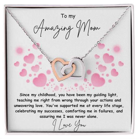 To My Amazing Mother "You Have Been My Guiding Light" Interlocking Heart Necklace