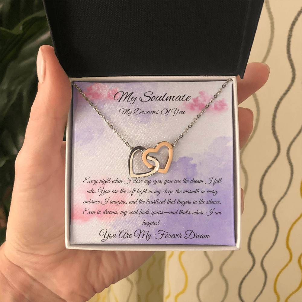 My Soulmate  "My Dreams Of You"