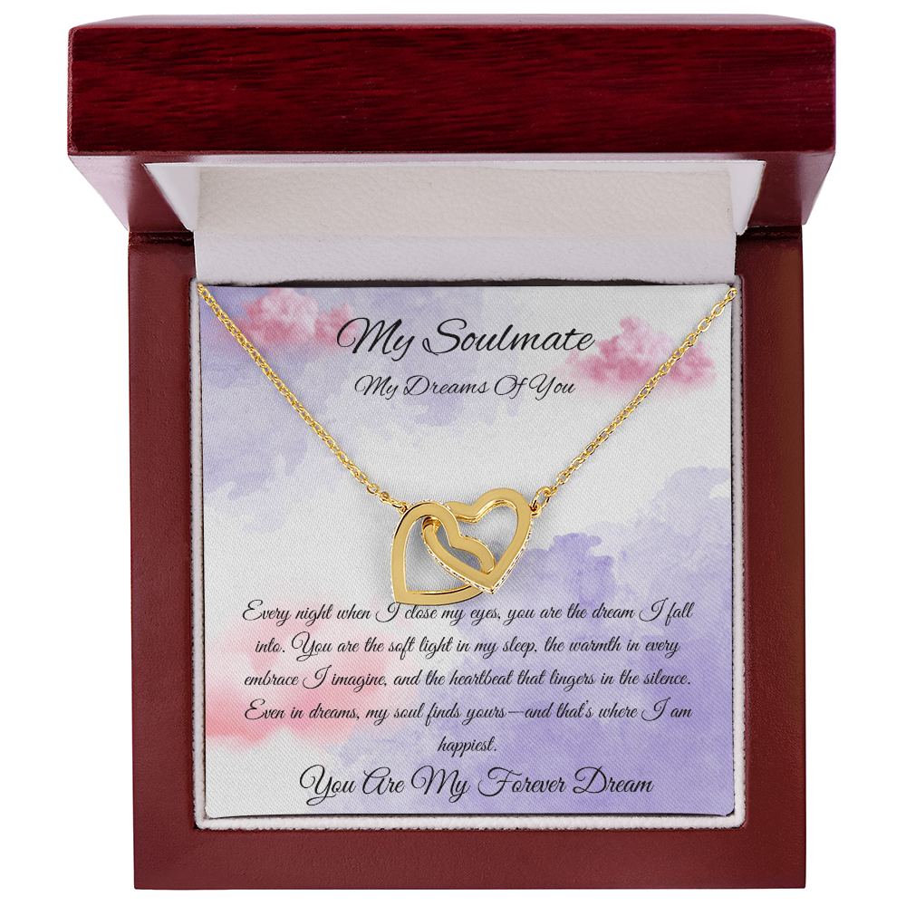 My Soulmate  "My Dreams Of You"