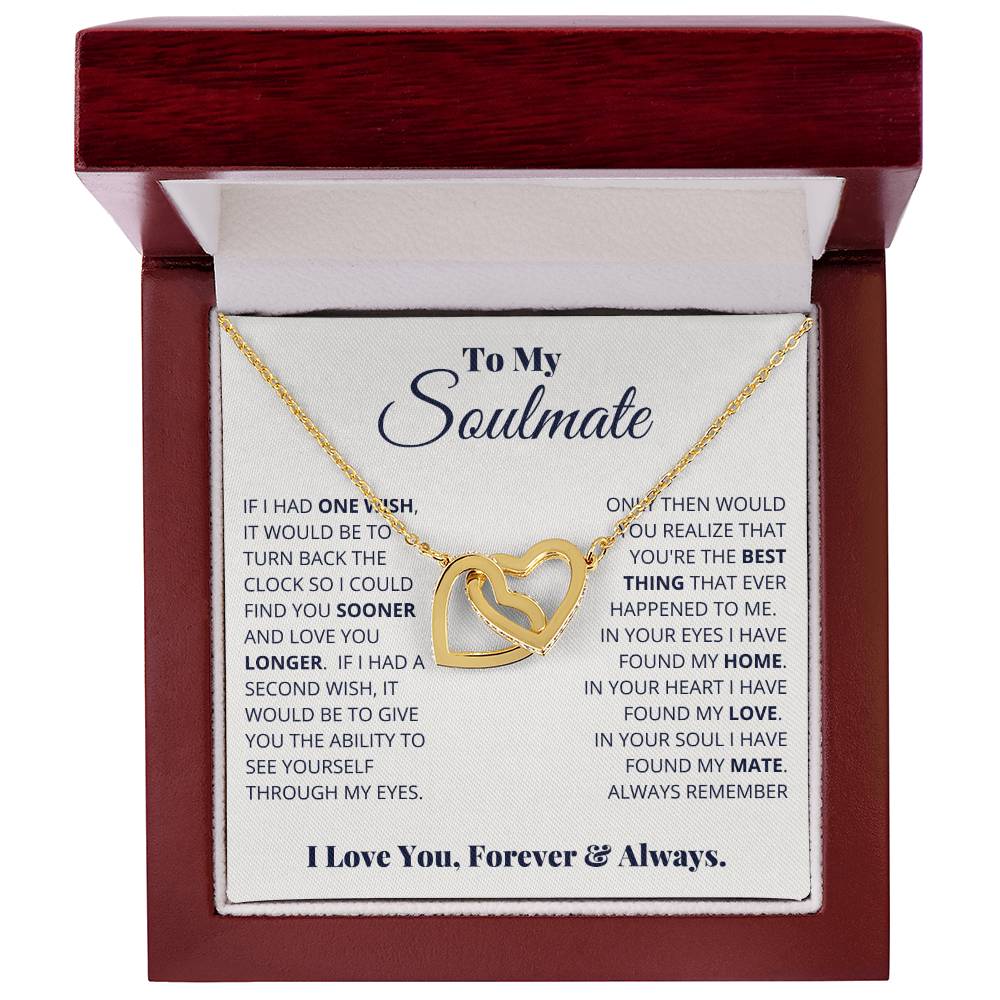 To My Soulmate, "If I Had One Wish"