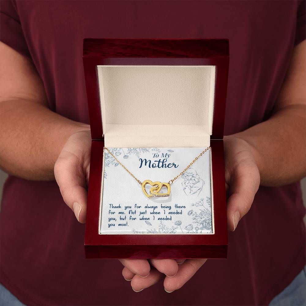 To My Mother  "Thank You For Always Being There"
