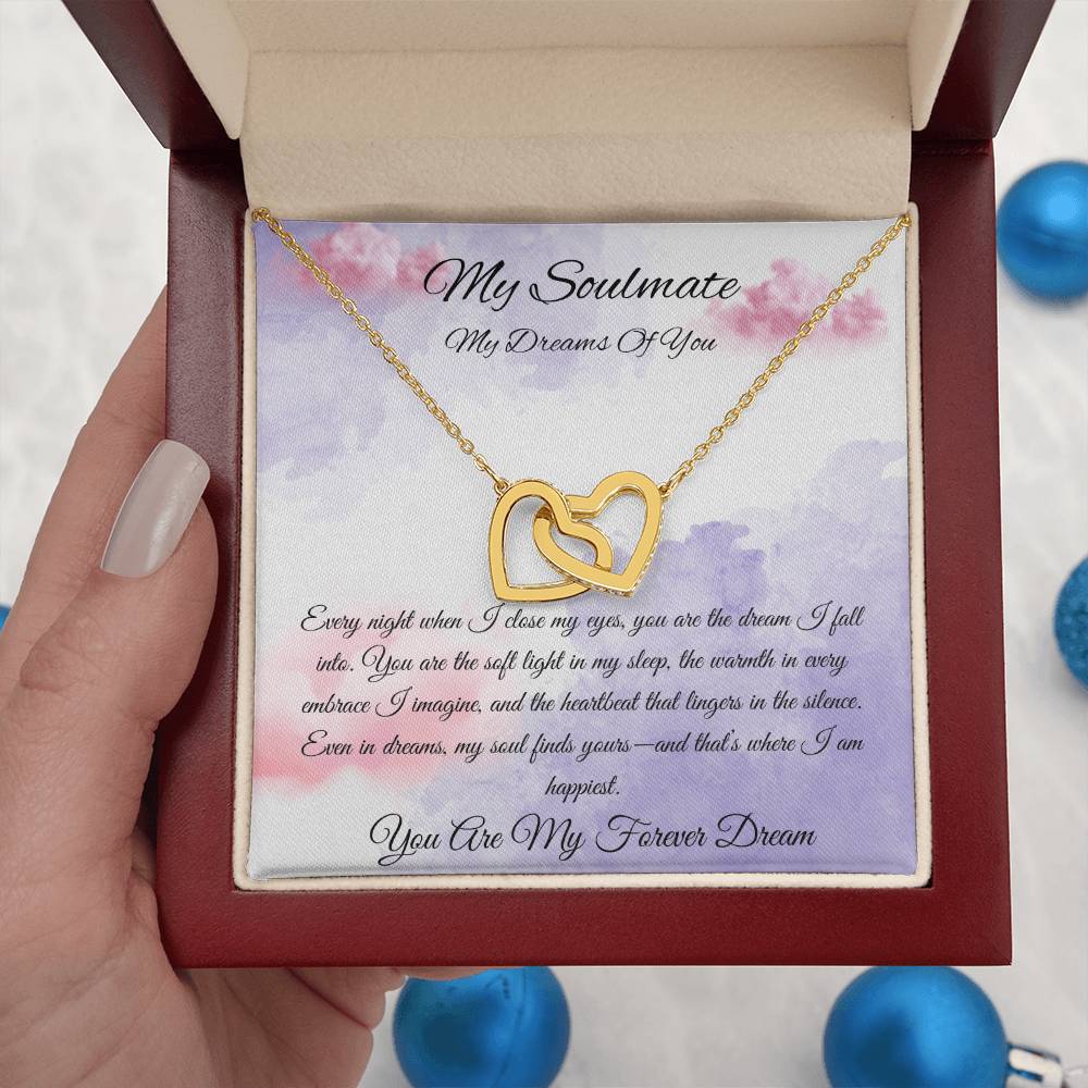 My Soulmate  "My Dreams Of You"