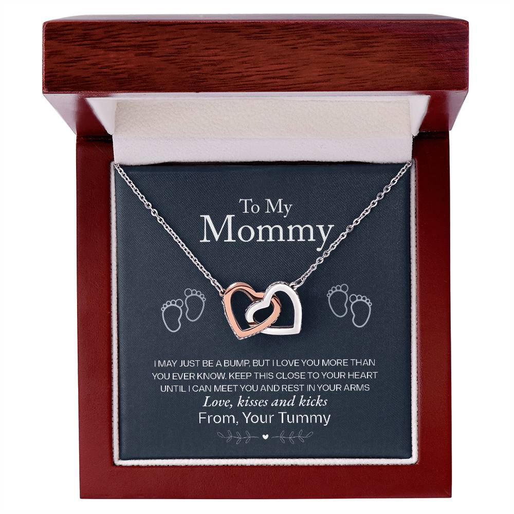 To My Mommy  " Love From Your Tummy"