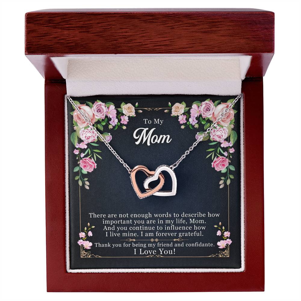 To My Mom  "Thank You For Being My Friend"