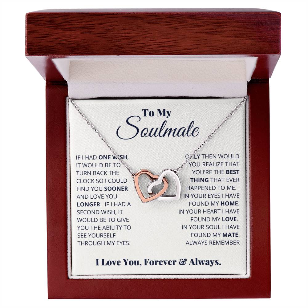 To My Soulmate, "If I Had One Wish"