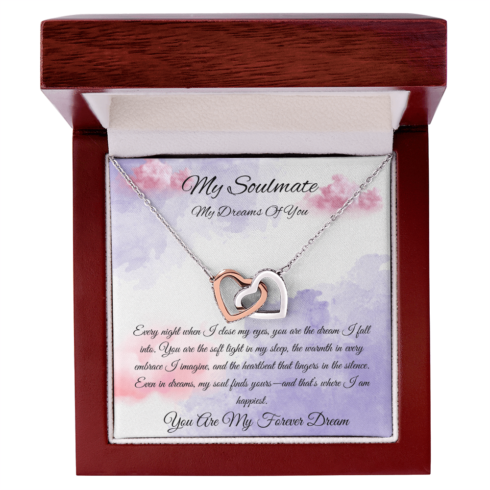 My Soulmate  "My Dreams Of You"