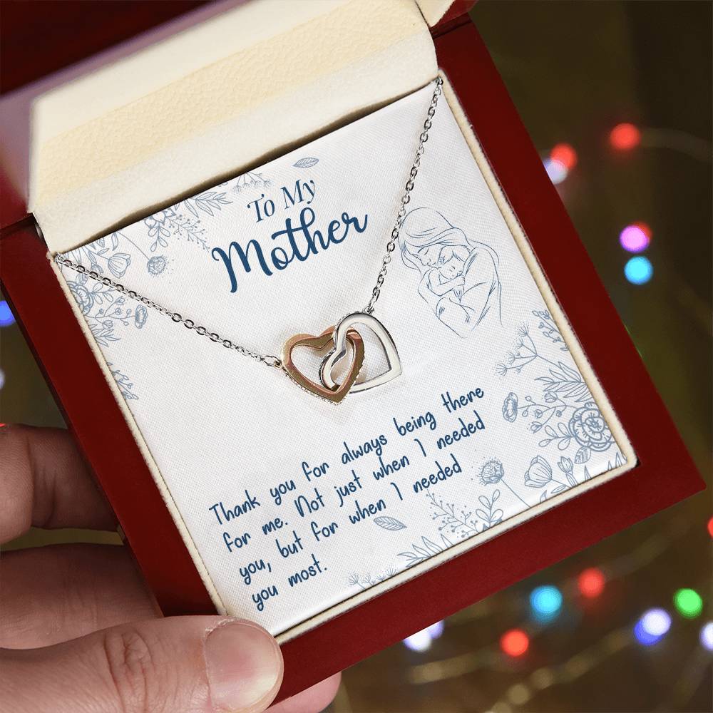 To My Mother  "Thank You For Always Being There"