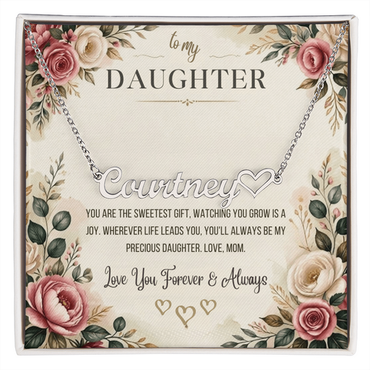To My Daughter – Sweetest Gift Name Necklace