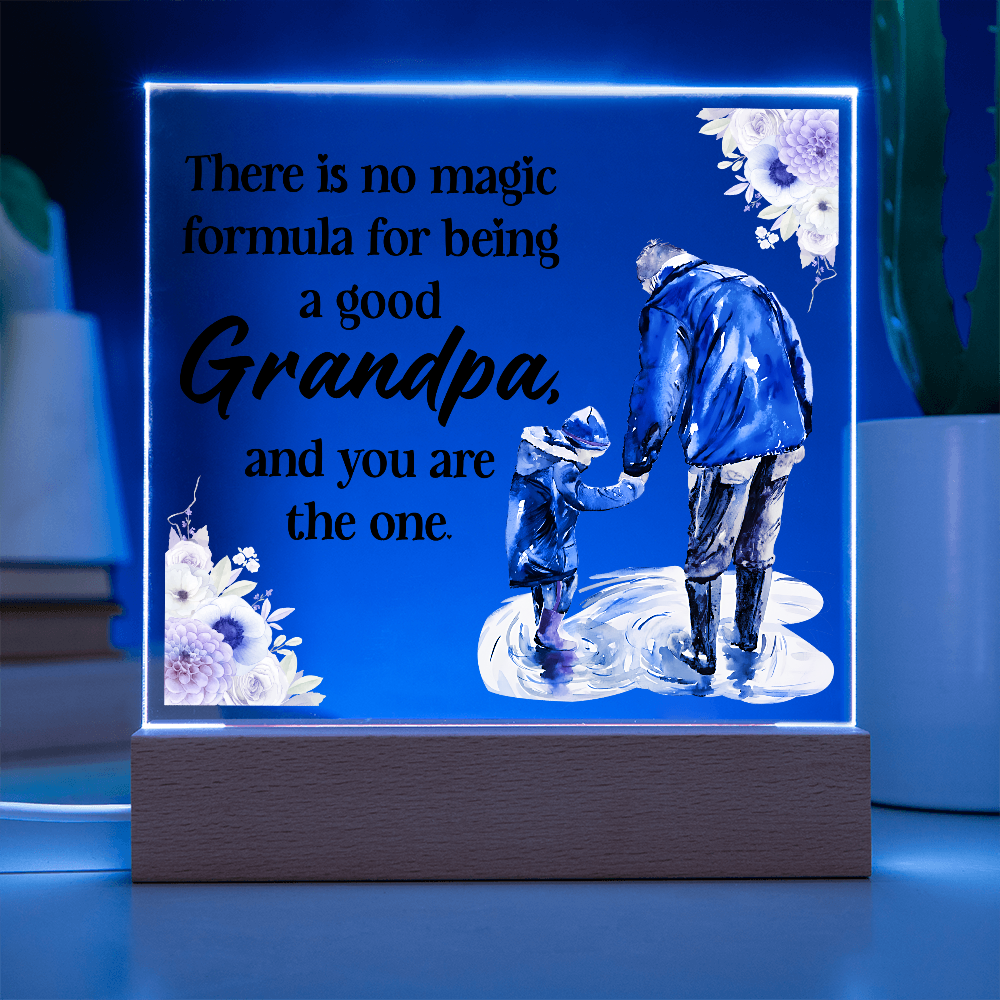 To Grandpa  "You Are The One"
