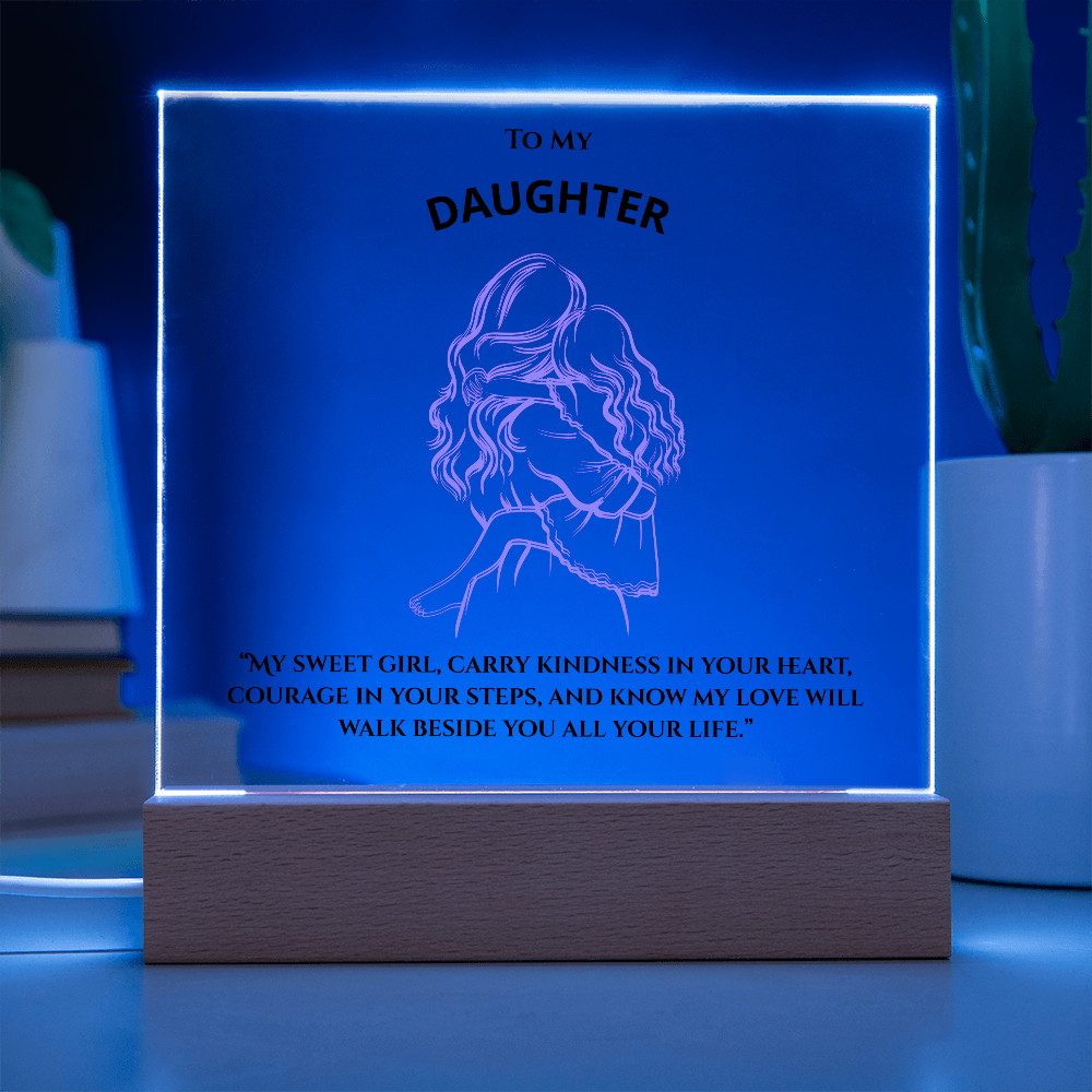 Daughter "My  Sweet Girl"